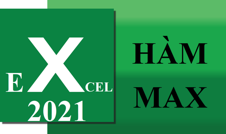 Hàm MAX trong Excel